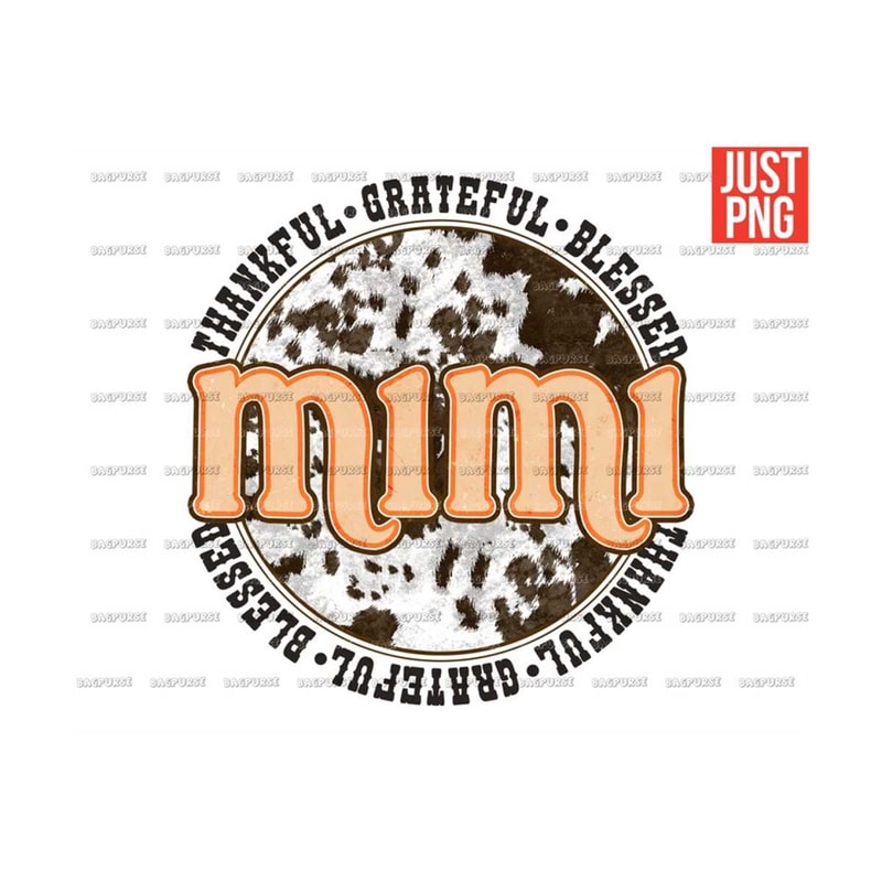 MR-1910202332031-thankful-grateful-blessed-mimi-png-mimi-cowhide-cow-print-image-1.jpg