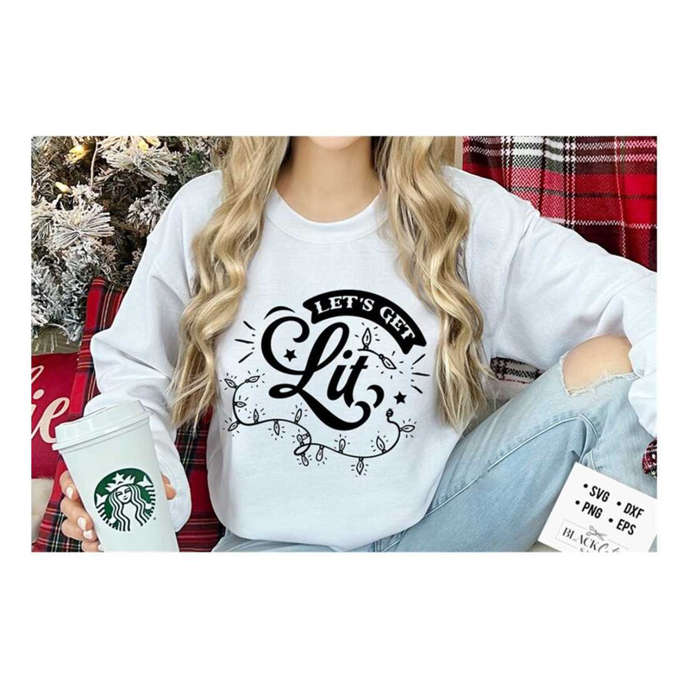MR-191020238223-lets-get-lit-svg-funny-christmas-svg-christmas-funny-image-1.jpg