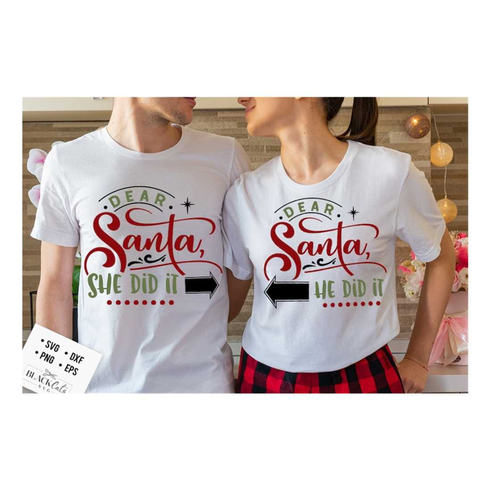 MR-1910202382451-dear-santa-he-did-it-svg-dear-santa-she-did-it-svg-matching-image-1.jpg