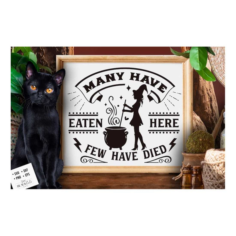 MR-191020238273-many-have-eaten-here-few-have-died-svg-witch-kitchen-magic-image-1.jpg