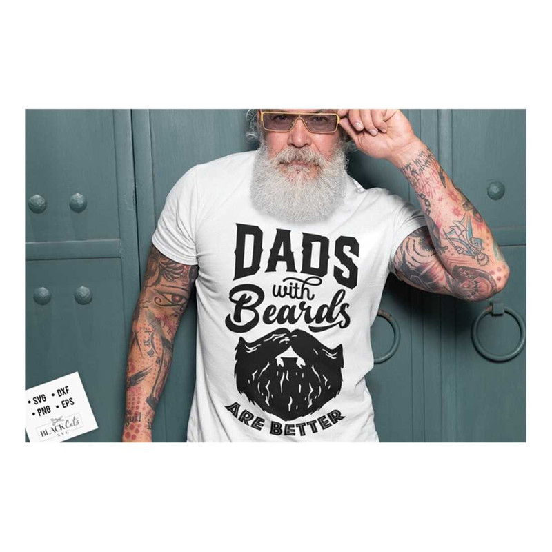 MR-191020239223-dads-with-beards-are-better-svg-bearded-dad-svg-fathers-image-1.jpg
