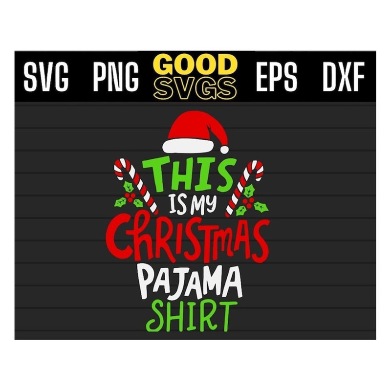 MR-191020239442-this-is-my-christmas-pajama-shirt-svg-png-eps-dxf-christmas-image-1.jpg