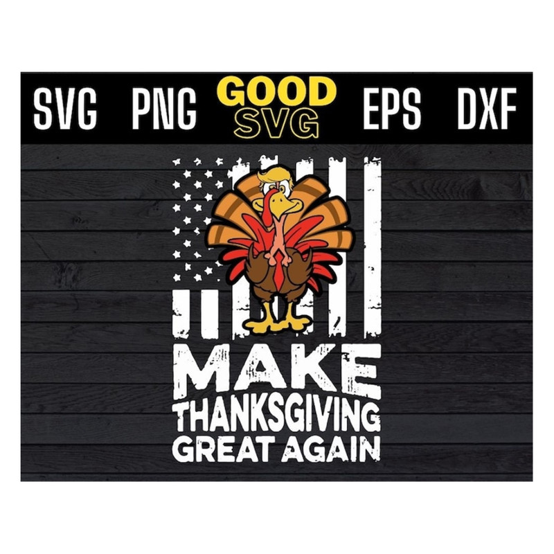 MR-191020239725-make-thanksgiving-great-again-turkey-american-flag-funny-image-1.jpg