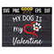 MR-191020239743-my-dog-is-my-valentine-svg-png-eps-dxf-dogs-valentines-day-image-1.jpg
