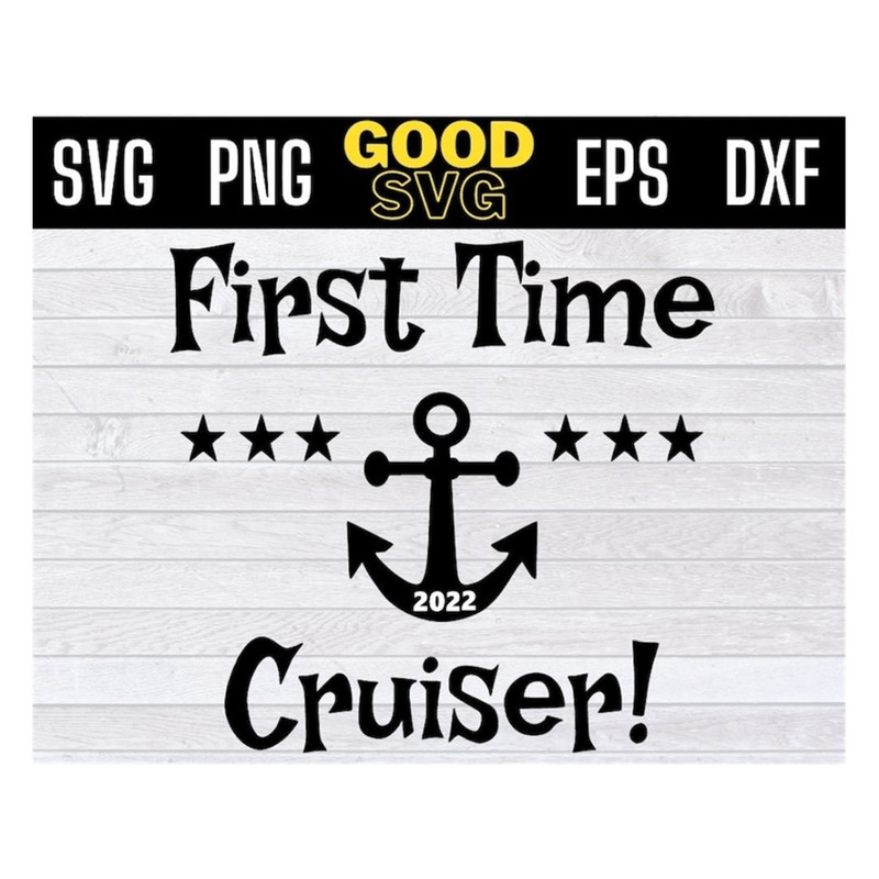 MR-191020239826-first-time-cruiser-2022-funny-cruising-svg-png-eps-dxf-image-1.jpg