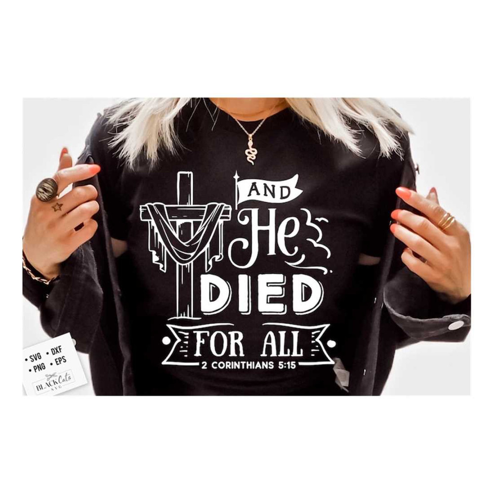 MR-1910202391118-and-he-died-for-all-svg-religious-easter-svg-christian-image-1.jpg