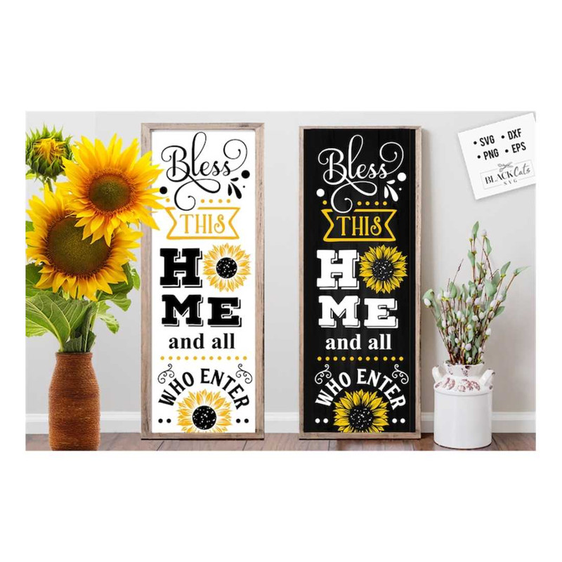 MR-191020239142-bless-this-home-and-all-who-enter-svg-sunflower-porch-sign-image-1.jpg