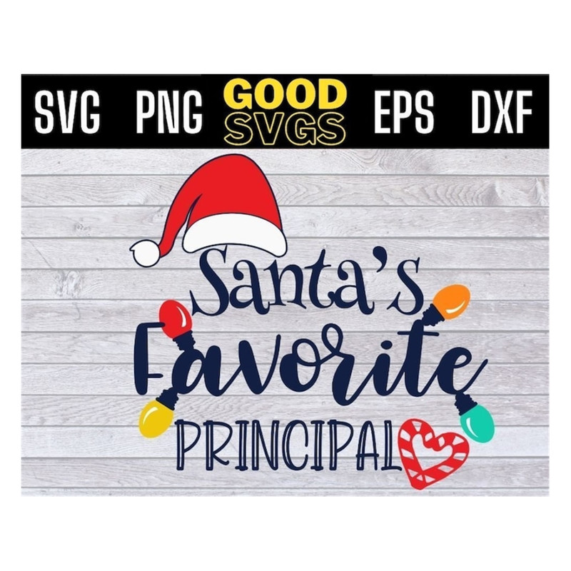 MR-191020239158-santas-favorite-principal-svg-png-eps-dxf-principal-christmas-image-1.jpg