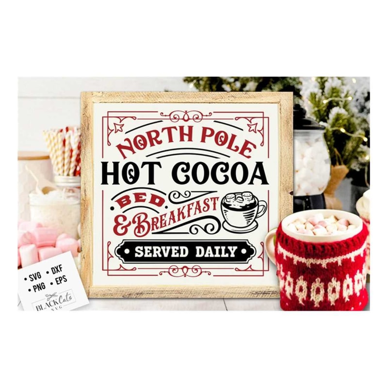 MR-1910202391543-north-pole-bed-breakfast-svg-hot-cocoa-poster-hot-cocoa-image-1.jpg