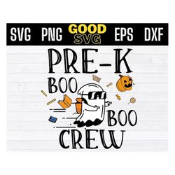 pre-k boo boo crew teacher back to school ghost halloween svg png eps dxf