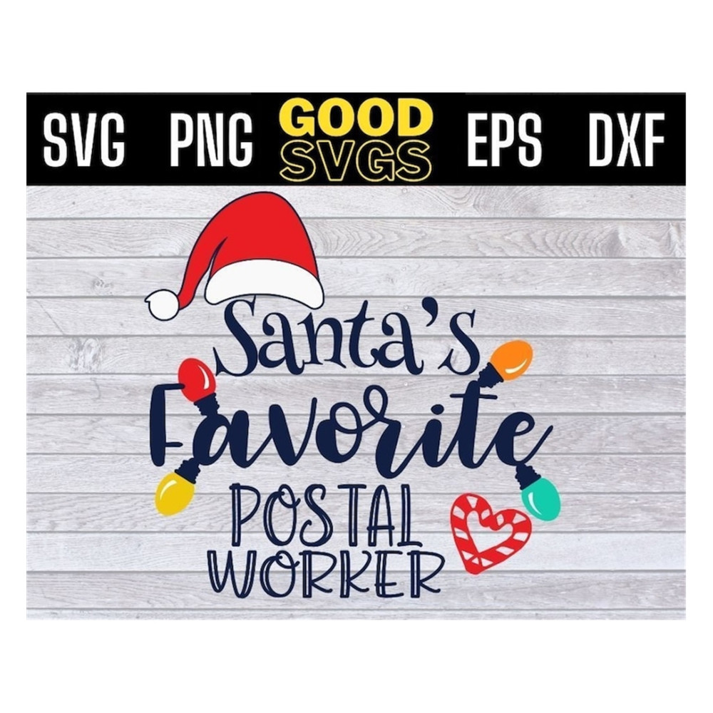 MR-1910202391612-santas-favorite-postal-worker-svg-png-eps-dxf-postal-worker-image-1.jpg