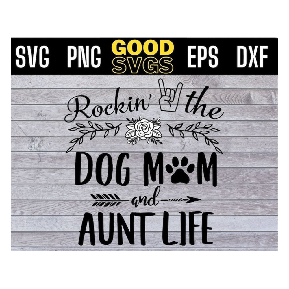 MR-1910202392211-rockin-the-dog-mom-and-aunt-life-mothers-day-svg-png-dxf-image-1.jpg