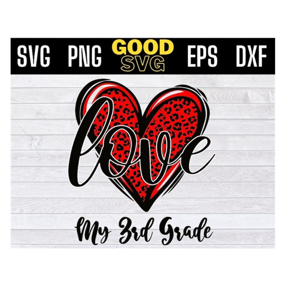 MR-1910202392221-love-my-3rd-grade-red-leopard-heart-svg-valentines-day-svg-image-1.jpg