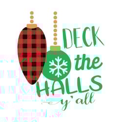 deck the halls y'all christmas svg, christmas svg, christmas svg files, christmas logo svg, instant download