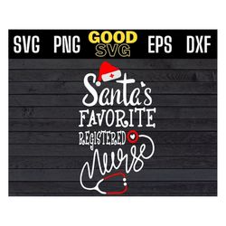 santas favorite registered nurse funny christmas nurse svg png eps dxf , christmas registered nurse svg
