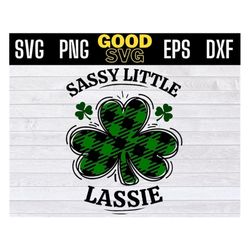 sassy little lassie svg, sassy little lassie png digital downloads saint patrick's day sassy svg png dxf eps cricut file