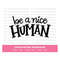 MR-1910202394243-positive-quote-svg-be-a-nice-human-cut-file-kindness-quote-image-1.jpg