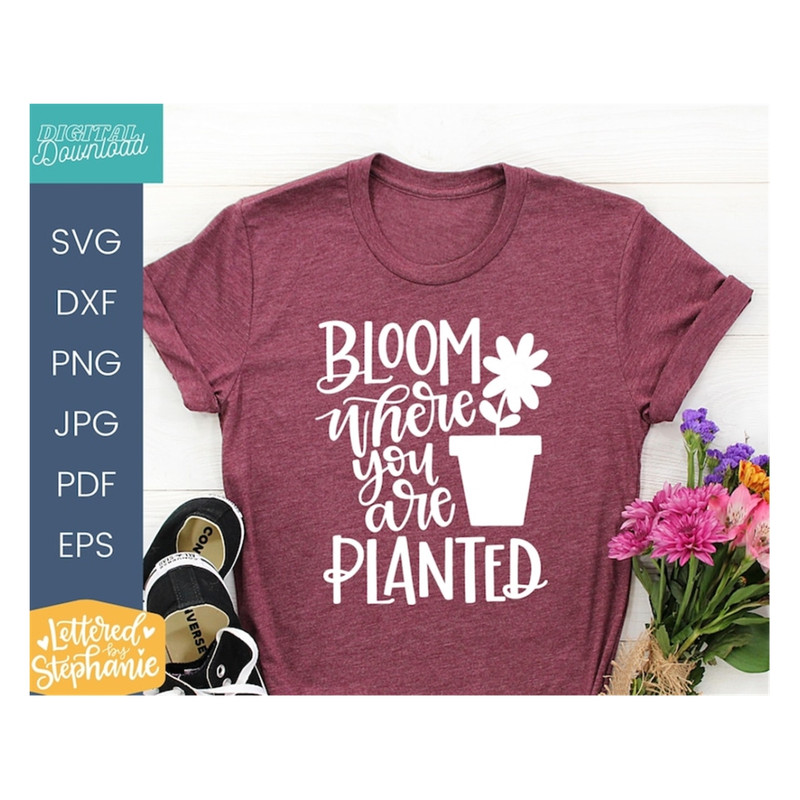MR-1910202394336-bloom-where-you-are-planted-svg-cut-file-floral-svg-flower-image-1.jpg