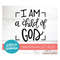 MR-1910202394423-christian-quote-svg-i-am-a-child-of-god-cut-file-christian-image-1.jpg