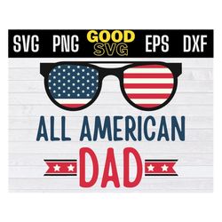 all american dad svg, all american father svg, 4th of july dad png svg, fourth of july dad svg, patriotic dad png
