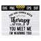 MR-1910202395033-you-are-gonna-need-therapy-after-you-meet-mei-am-warning-you-image-1.jpg