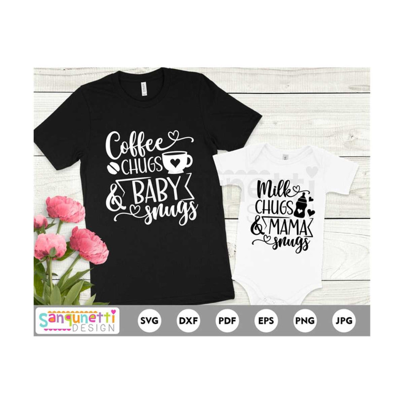 MR-1910202395151-coffee-chugs-and-baby-snugs-svg-milk-chugs-and-mama-snugs-image-1.jpg