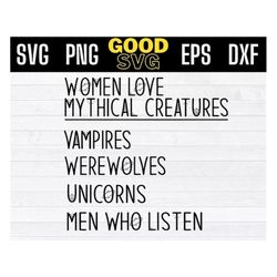 women love mythical creatures vampires werewolves unicorns svg png eps dxf