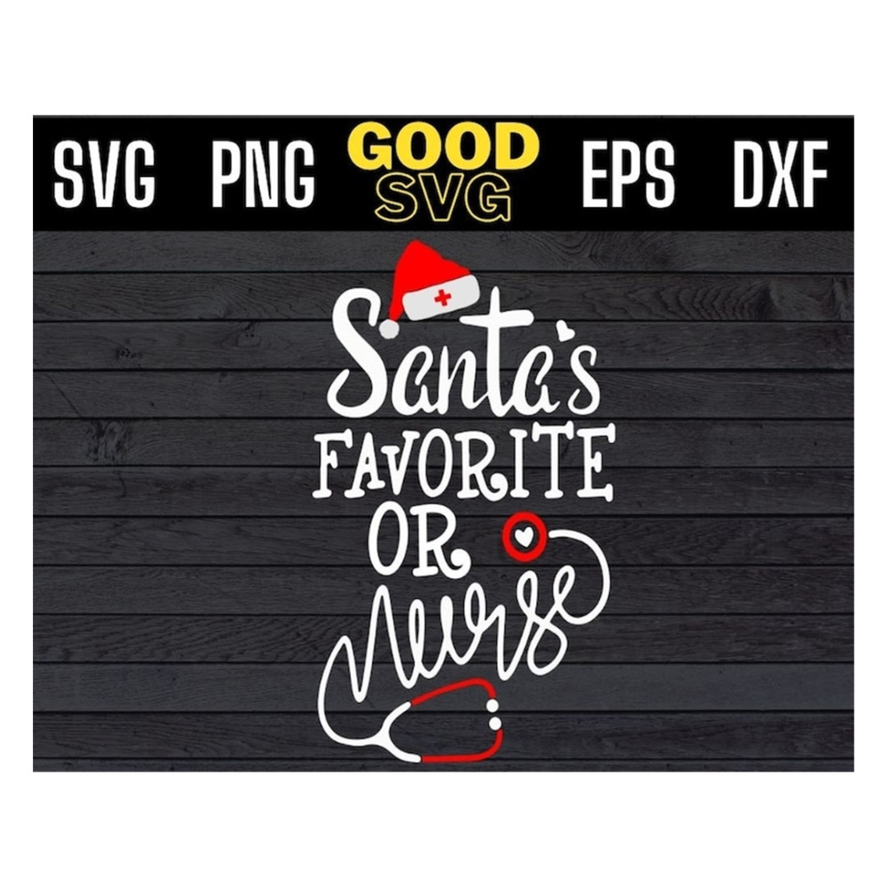 MR-191020239564-santas-favorite-or-nurse-funny-christmas-nurse-svg-png-eps-dxf-image-1.jpg