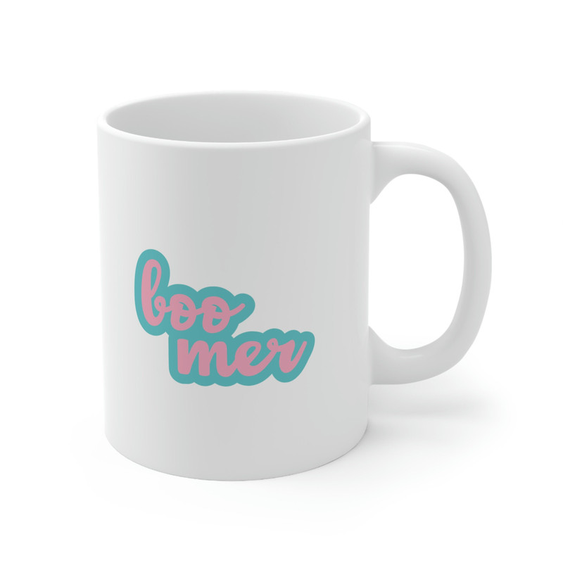 Boomer 11oz White Ceramic Coffee Mug for Boomers, Old Person Gift, Elderly Woman Gift, Grandparent Gift, Generational Coffee Mug, Boomer Mug - 3.jpg