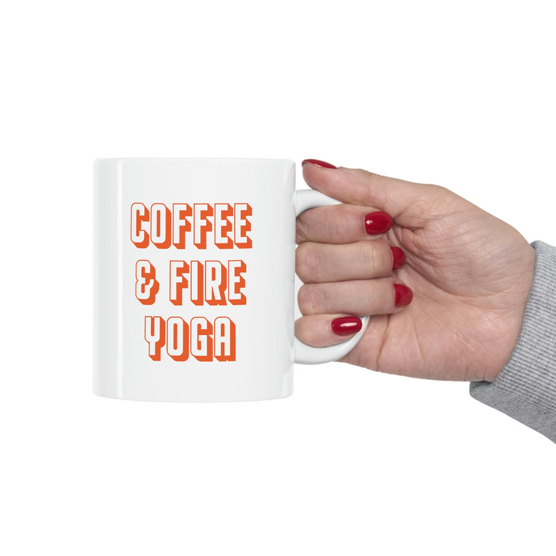 Coffee & Fire Yoga 11oz White Ceramic Coffee Mug for Yoga Gift, Yoga Lovers, Hot Yoga, Yogi Gifts - 4.jpg