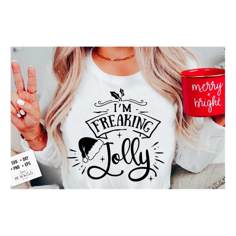MR-1910202395736-im-freaking-jolly-svg-funny-christmas-svg-christmas-image-1.jpg
