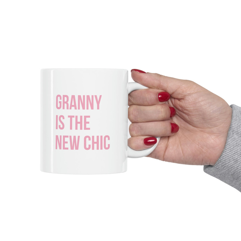 Granny Is The New Chic 11oz White Ceramic Coffee Mug for GrandMillennial Gift, Granny Chic Decor, GrandMillennial Decor, Vintage Decorator - 4.jpg