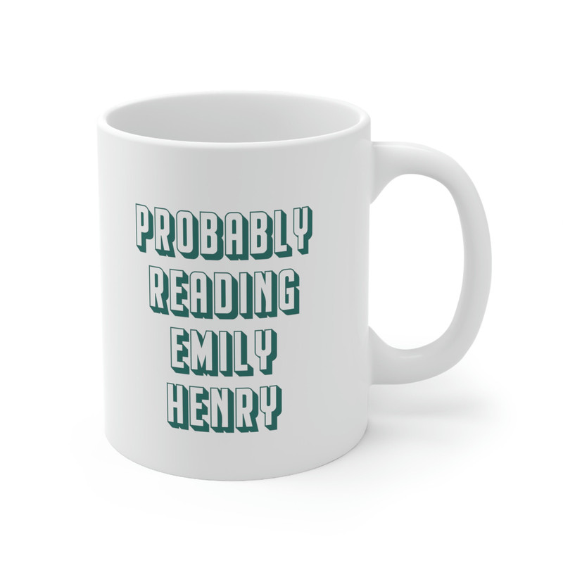 Probably Reading Emily Henry 11oz White Ceramic Coffee Mug Emily Henry Gift, SMUT Reader Mug, BookTok, Book Lovers Gift, SMUT Reader, Reader - 3.jpg