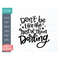 MR-191020231028-dont-be-like-the-rest-of-them-darling-svg-cut-file-image-1.jpg