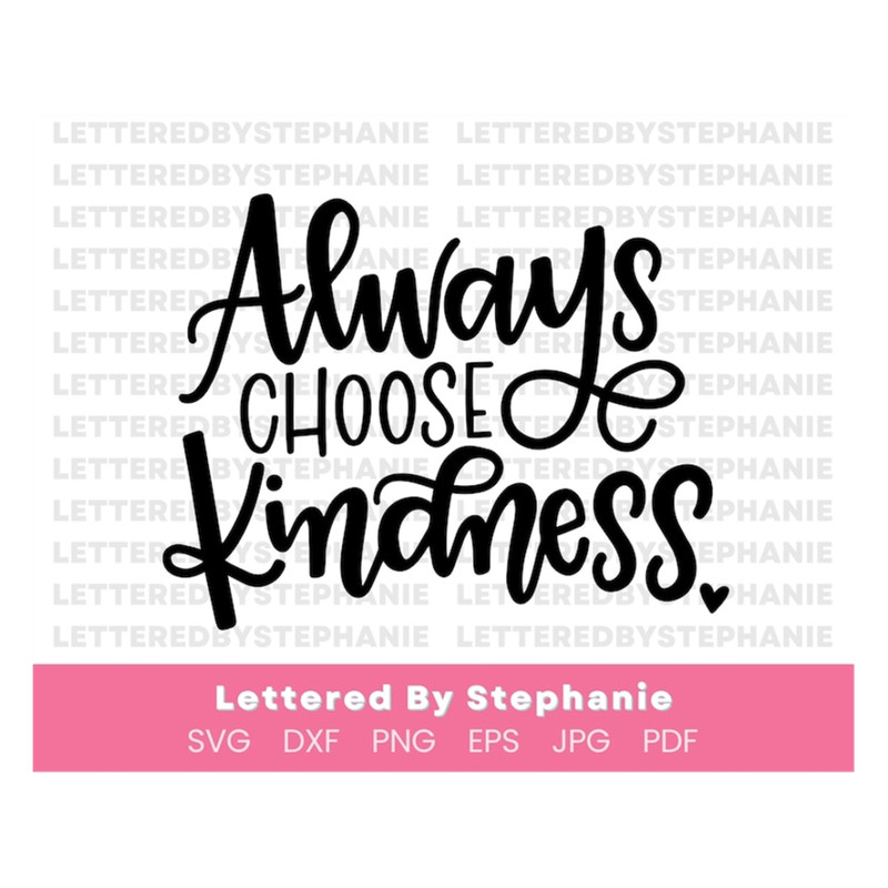 MR-1910202310250-kindness-svg-always-choose-kindness-cut-file-for-cricut-or-image-1.jpg