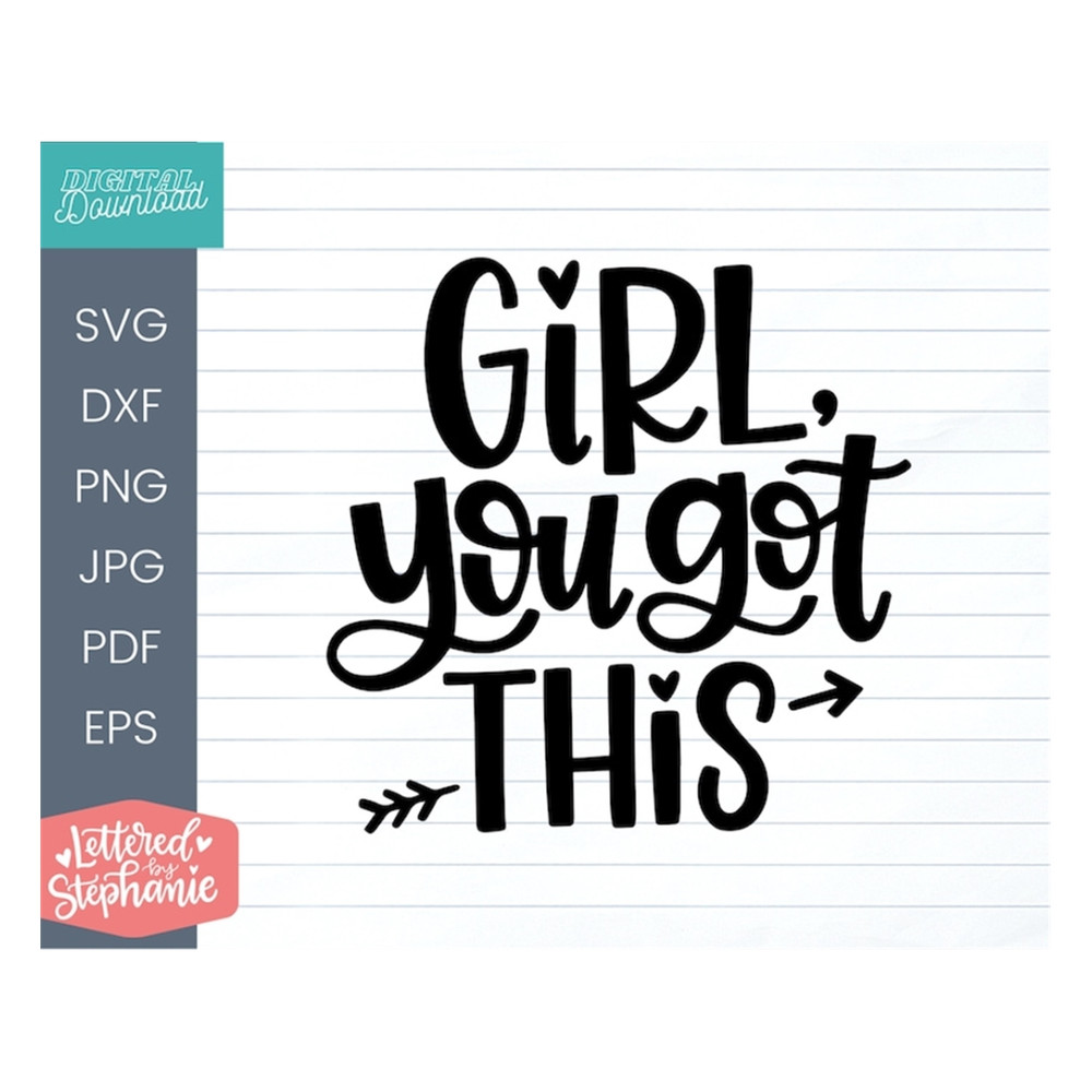 MR-1910202310350-girl-you-got-this-svg-cut-file-positive-quote-affirmation-image-1.jpg