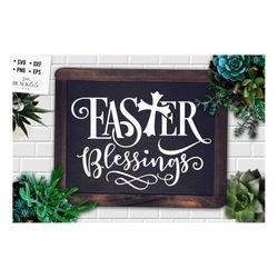 easter blessings svg, religious easter svg, christian easter svg, he is risen, christian shirt svg, jesus easter svg