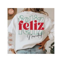 feliz navidad svg, spanish christmas svg, merry christmas svg, feliz navidad png, feliz navidad shirt, christmas shirt s