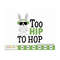 MR-19102023102151-too-hip-to-hop-easter-svg-easter-bunny-cutting-file-for-boys-image-1.jpg