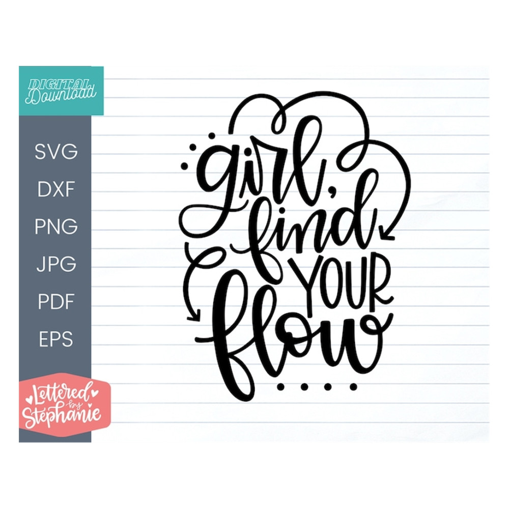 MR-19102023102334-girl-find-your-flow-svg-cut-file-positive-quote-image-1.jpg