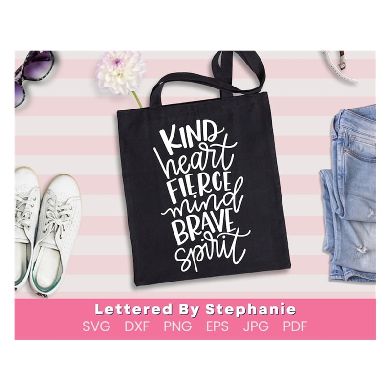 MR-19102023102648-kind-heart-fierce-mind-brave-spirit-svg-cut-files-kindness-image-1.jpg