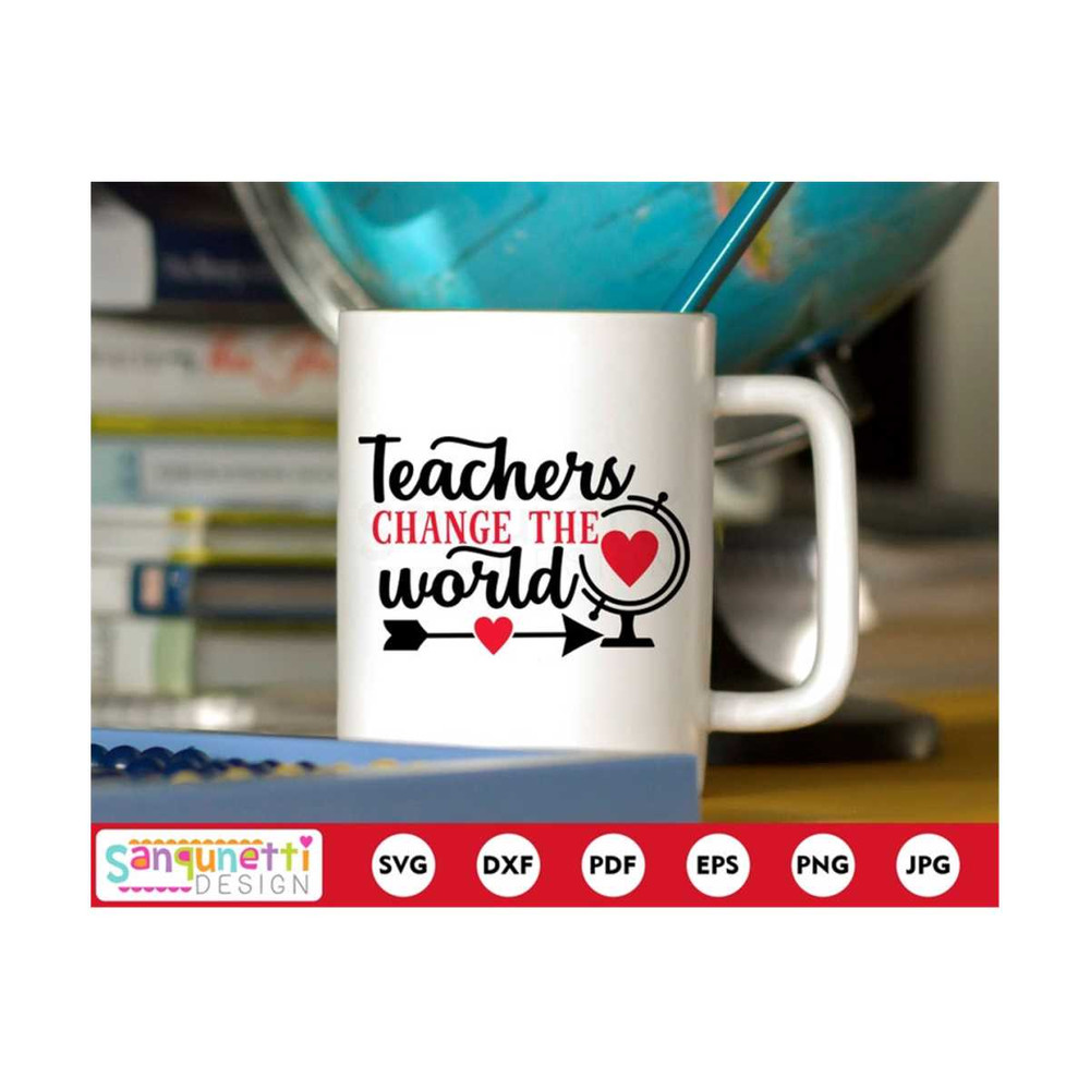 MR-19102023103052-teachers-change-the-world-svg-teacher-appreciation-school-image-1.jpg