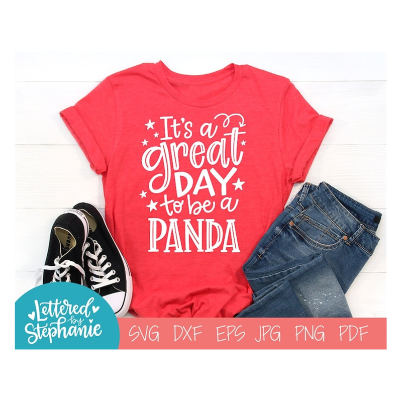 MR-19102023103546-its-a-great-day-to-be-a-panda-svg-cut-file-digital-file-image-1.jpg