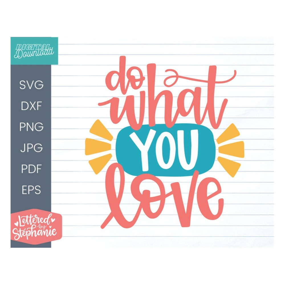 MR-1910202310423-do-what-you-love-svg-cut-file-positive-kindness-quote-svg-image-1.jpg