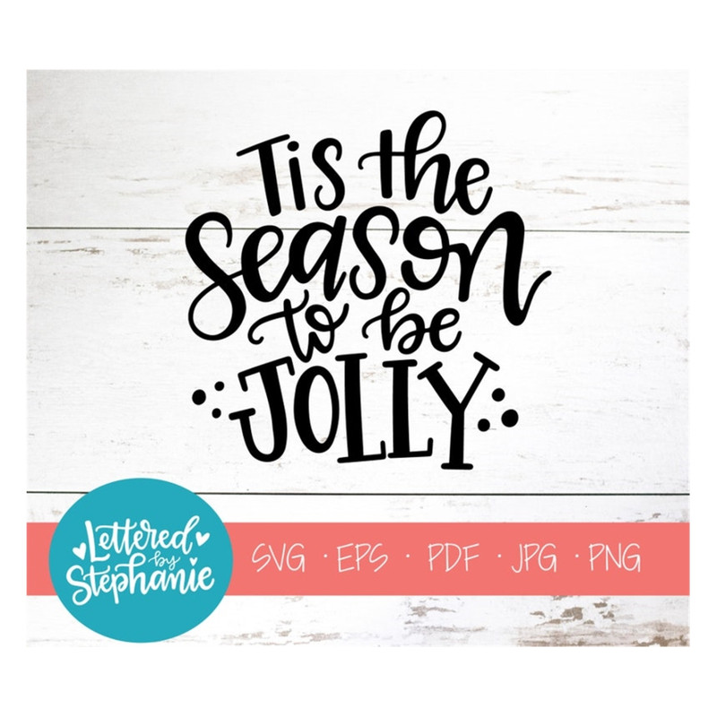 MR-19102023104337-tis-the-season-svg-cut-file-tis-the-season-to-be-jolly-svg-image-1.jpg