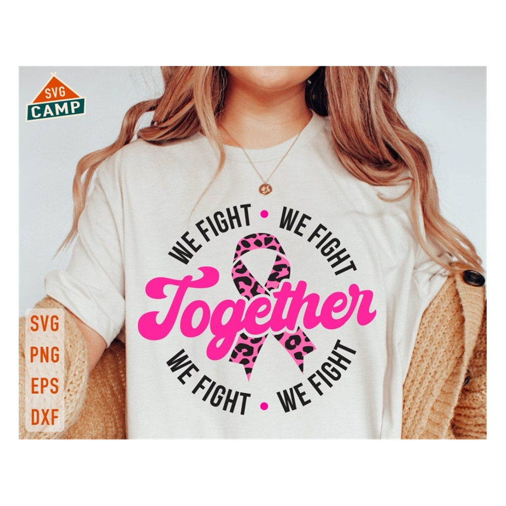 MR-1910202310463-together-we-fight-svg-fight-breast-cancer-svg-cancer-image-1.jpg