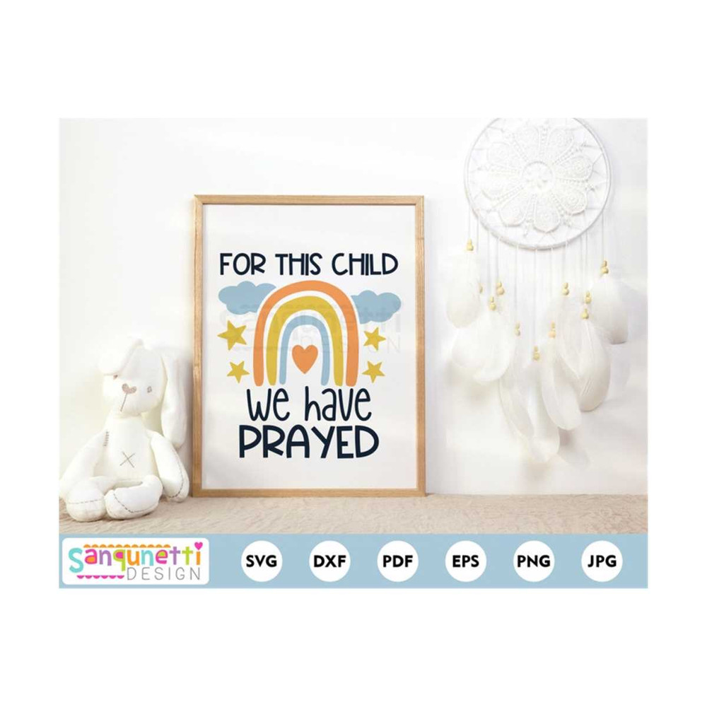 MR-19102023105148-for-this-child-we-have-prayed-newborn-svg-png-jpg-dxf-svg-image-1.jpg