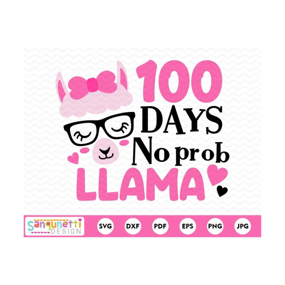 MR-19102023105254-100-days-no-prob-llama-svg-school-cutting-file-teacher-svg-image-1.jpg
