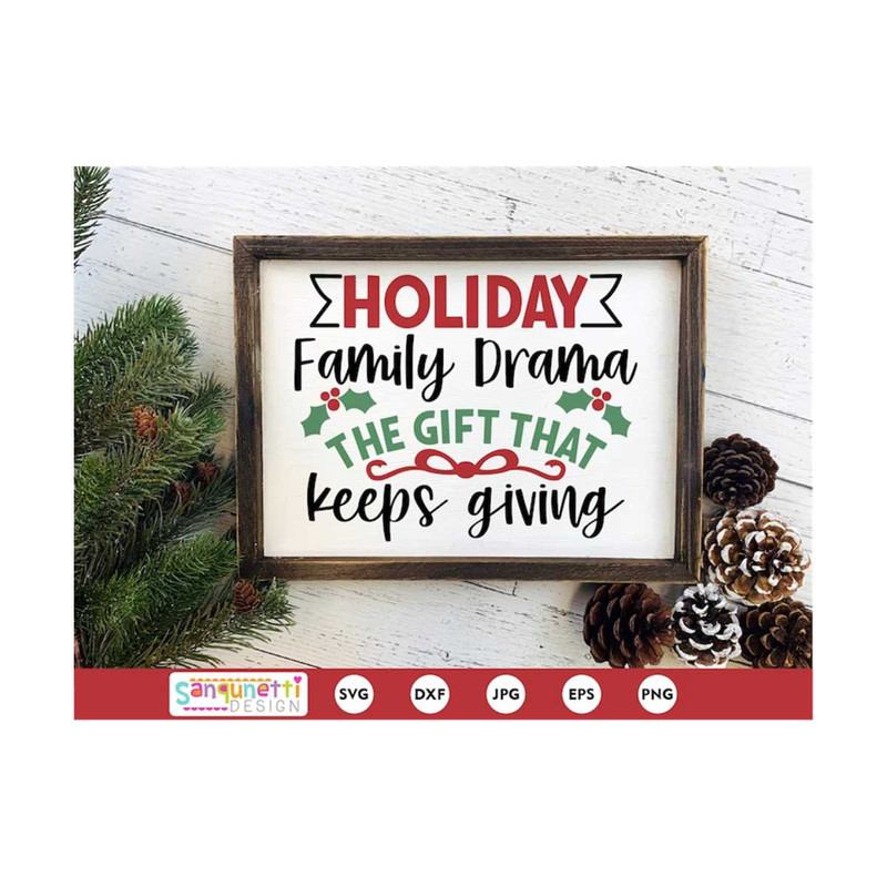 MR-19102023105410-holiday-family-drama-the-gift-that-keeps-giving-svg-funny-image-1.jpg