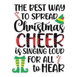 the best way to spread christmas cheer svg, christmas svg png studio commercial use elf svg, instant download